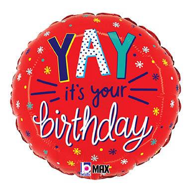 9" Yay It's Your Birthday