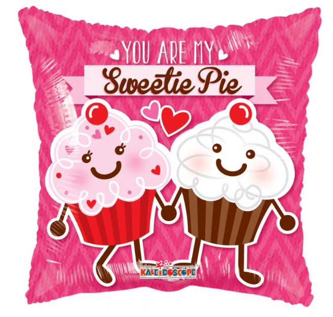 18" You Are My Sweetie Pie